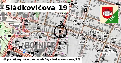 Sládkovičova 19, Bojnice