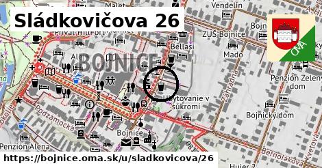 Sládkovičova 26, Bojnice