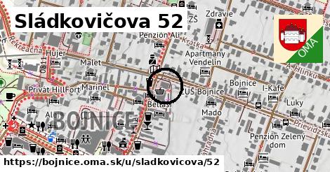 Sládkovičova 52, Bojnice