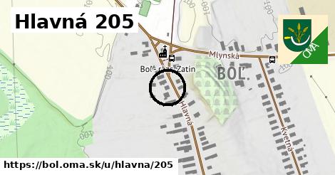 Hlavná 205, Boľ