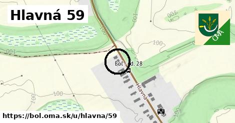 Hlavná 59, Boľ