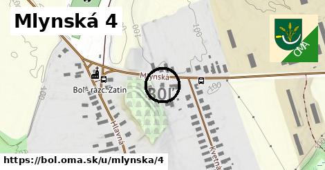 Mlynská 4, Boľ