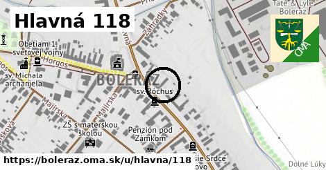 Hlavná 118, Boleráz