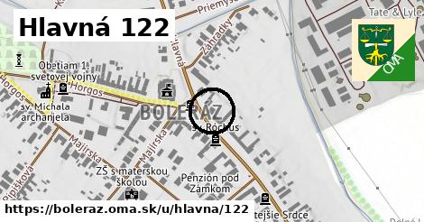 Hlavná 122, Boleráz