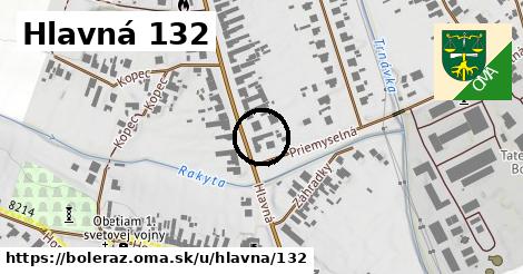 Hlavná 132, Boleráz