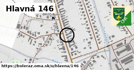 Hlavná 146, Boleráz