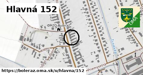 Hlavná 152, Boleráz