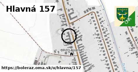 Hlavná 157, Boleráz