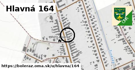 Hlavná 164, Boleráz