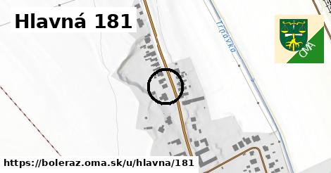 Hlavná 181, Boleráz