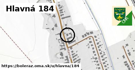 Hlavná 184, Boleráz
