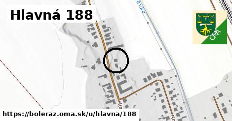 Hlavná 188, Boleráz