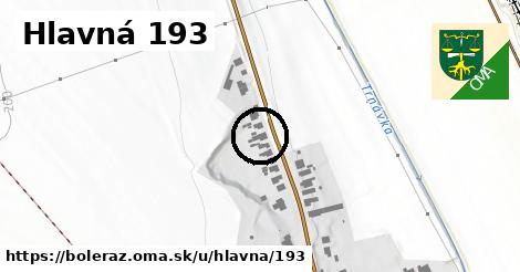 Hlavná 193, Boleráz