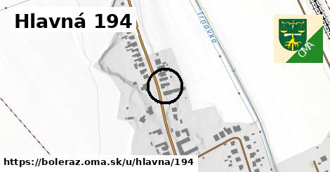 Hlavná 194, Boleráz