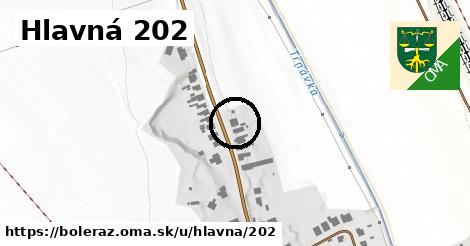Hlavná 202, Boleráz