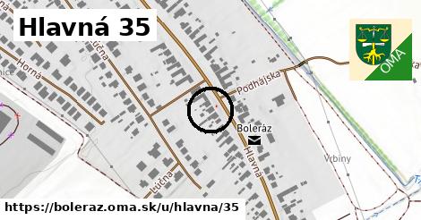 Hlavná 35, Boleráz