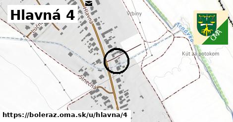 Hlavná 4, Boleráz