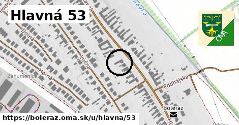 Hlavná 53, Boleráz