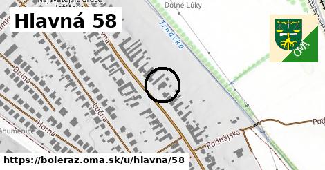 Hlavná 58, Boleráz