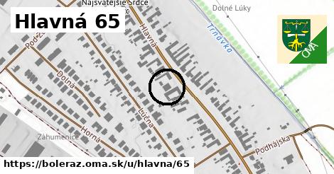 Hlavná 65, Boleráz
