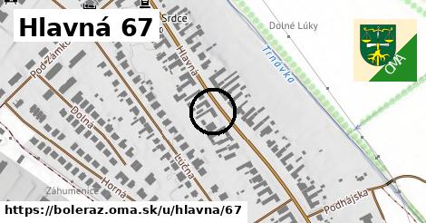 Hlavná 67, Boleráz