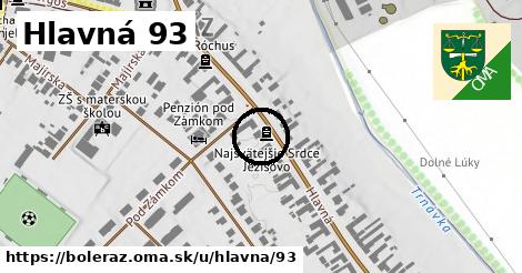 Hlavná 93, Boleráz