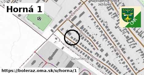 Horná 1, Boleráz