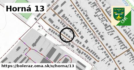 Horná 13, Boleráz