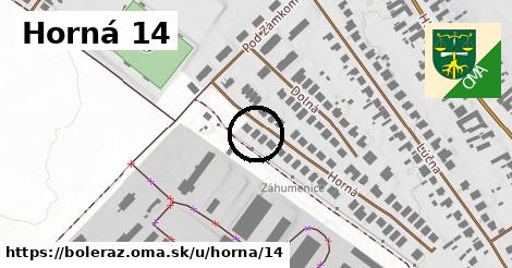Horná 14, Boleráz