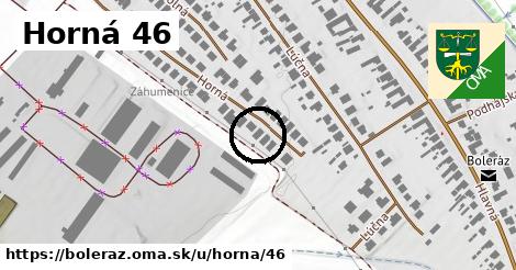 Horná 46, Boleráz