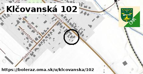 Klčovanská 102, Boleráz