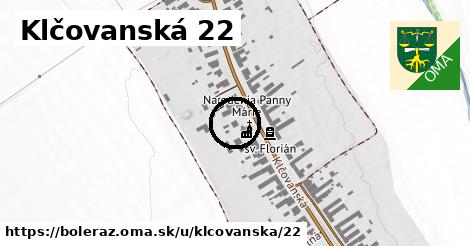 Klčovanská 22, Boleráz