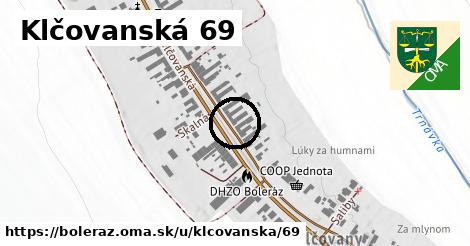 Klčovanská 69, Boleráz