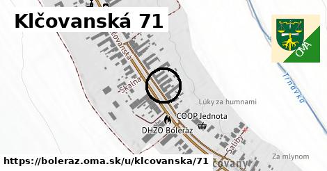Klčovanská 71, Boleráz