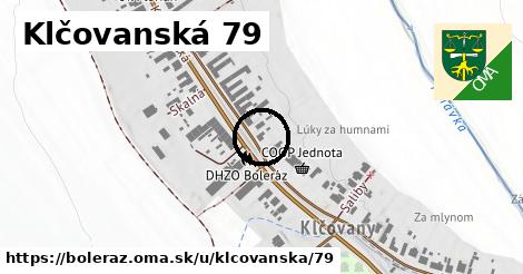 Klčovanská 79, Boleráz