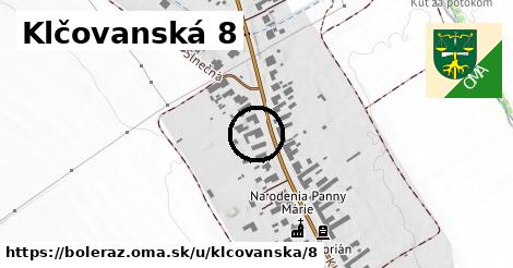 Klčovanská 8, Boleráz