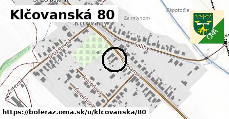 Klčovanská 80, Boleráz