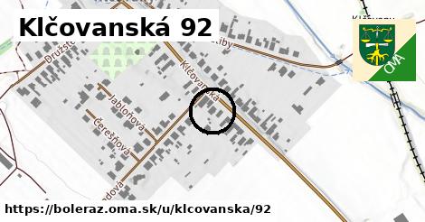 Klčovanská 92, Boleráz