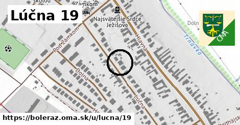 Lúčna 19, Boleráz