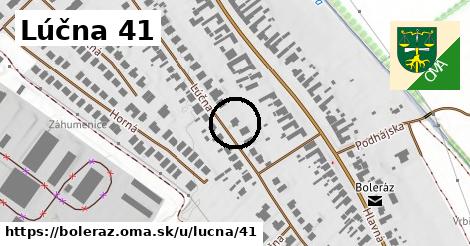 Lúčna 41, Boleráz
