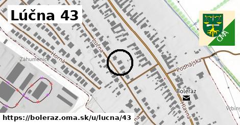 Lúčna 43, Boleráz