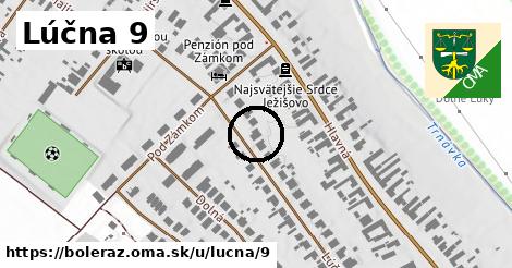 Lúčna 9, Boleráz