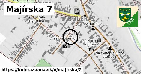 Majírska 7, Boleráz