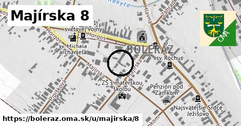 Majírska 8, Boleráz
