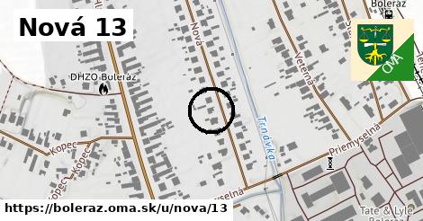 Nová 13, Boleráz