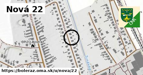 Nová 22, Boleráz