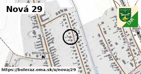 Nová 29, Boleráz
