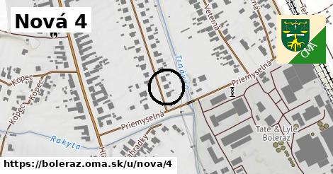 Nová 4, Boleráz