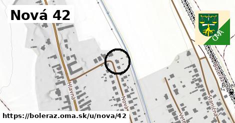 Nová 42, Boleráz