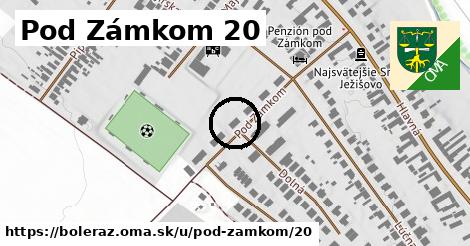 Pod Zámkom 20, Boleráz